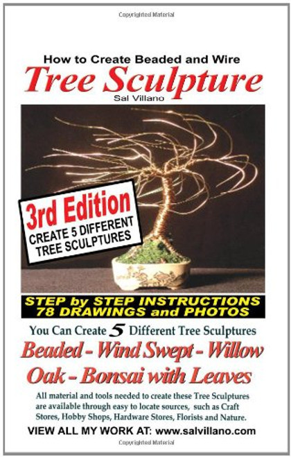 How to Create Beaded & Wire Trees: Create Five Different Tree Sculptures