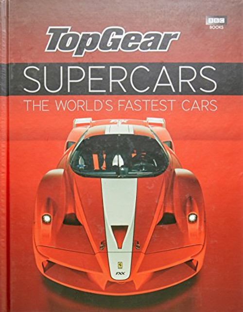 Top Gear Supercars: The World's Fastest Cars