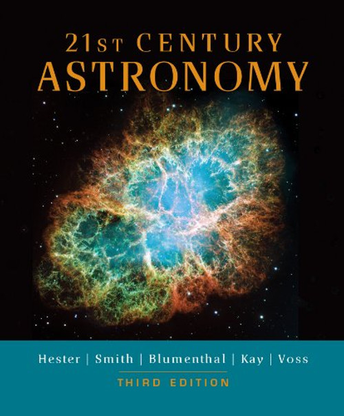 21st Century Astronomy (Full Third Edition)