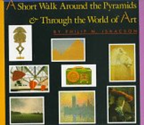 A Short Walk Around the Pyramids & Through the World of Art