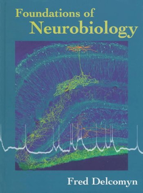 Foundations of Neurobiology