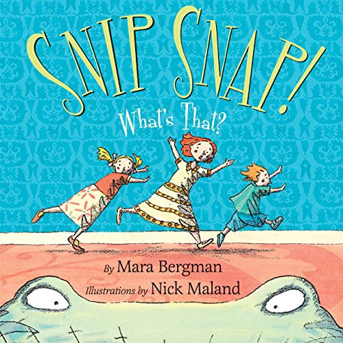Snip Snap!: What's That?