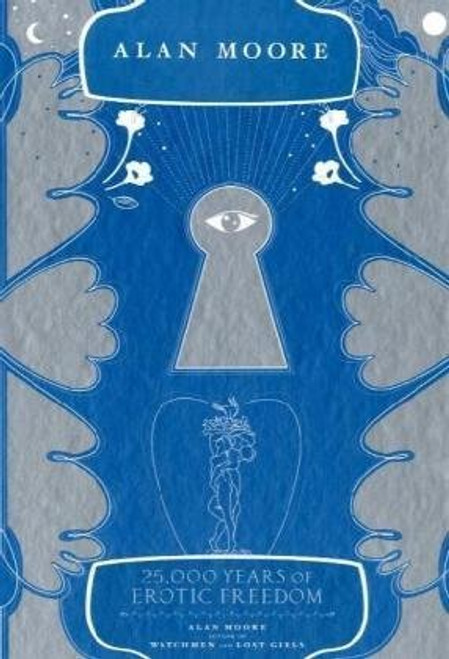 25,000 Years of Erotic Freedom