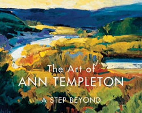 The Art of Ann Templeton: A Step Beyond The Art of Ann Templeton: A Step Beyond