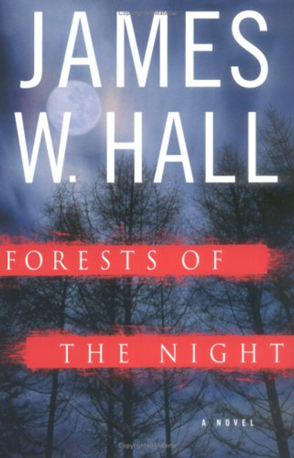 Forests of the Night: A Novel