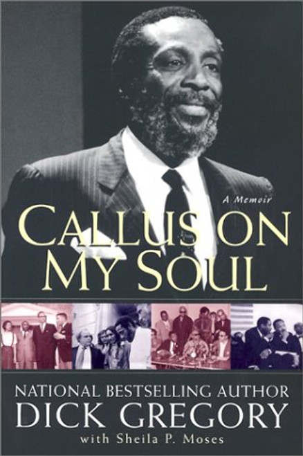 Callus On My Soul: A Memoir