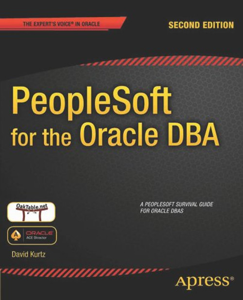 PeopleSoft for the Oracle DBA