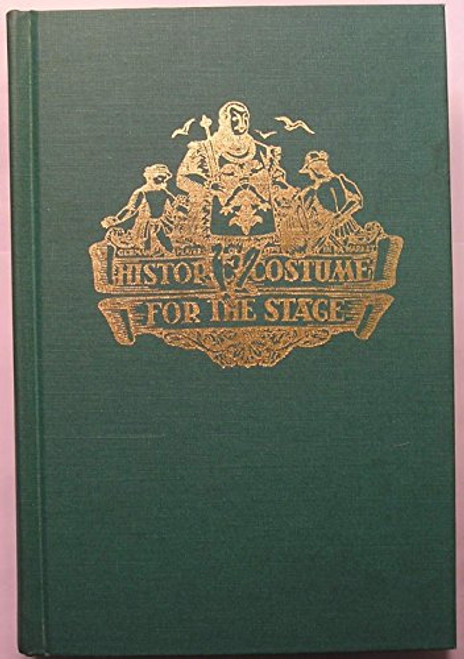 Historic Costume for the Stage