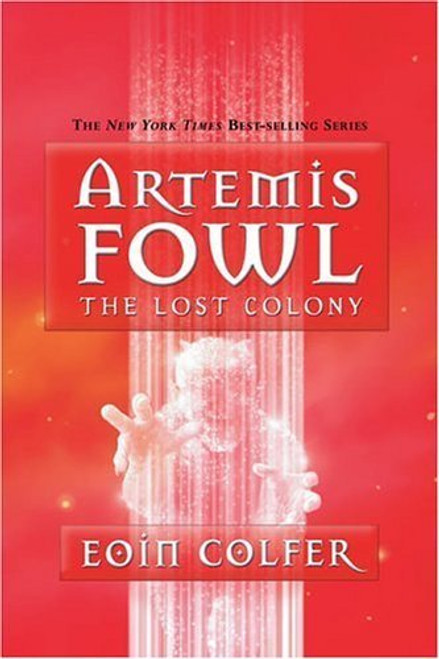 The Lost Colony (Artemis Fowl, Book 5)