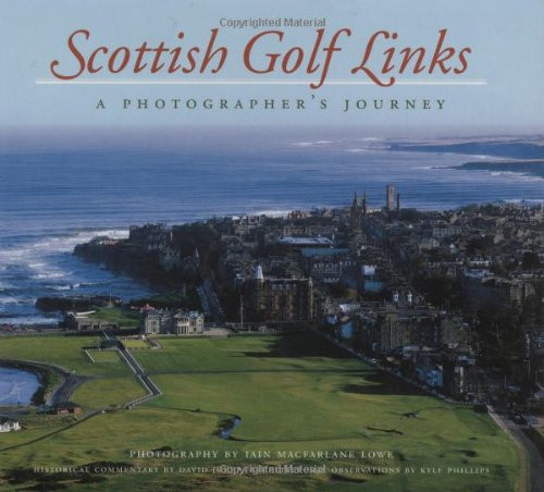 Scottish Golf Links: A Photographer's Journey