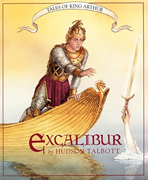 Tales of King Arthur: Excalibur (Books of Wonder)