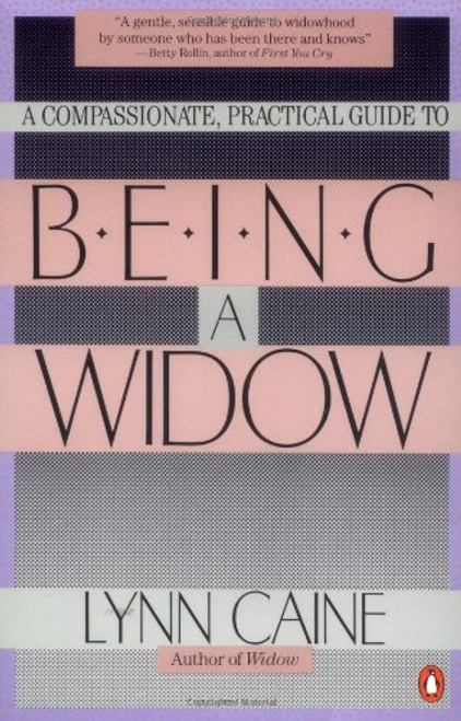 Being a Widow Being a Widow