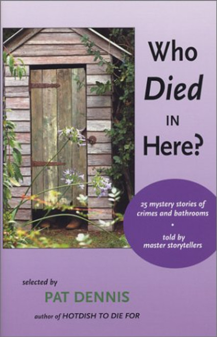 Who Died In Here?