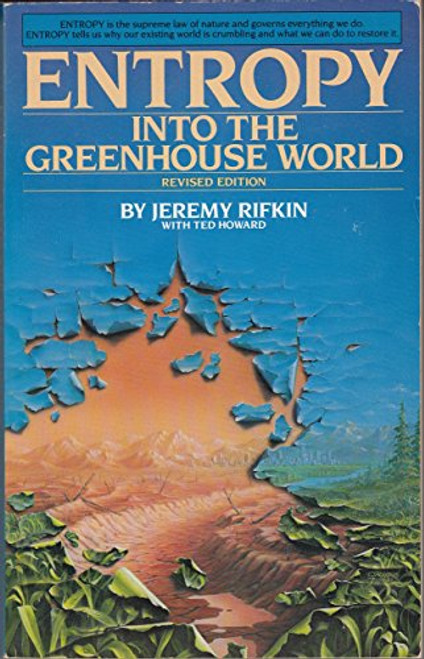 ENTROPY: INTO THE GREENHOUSE WORLD (New Age Book)