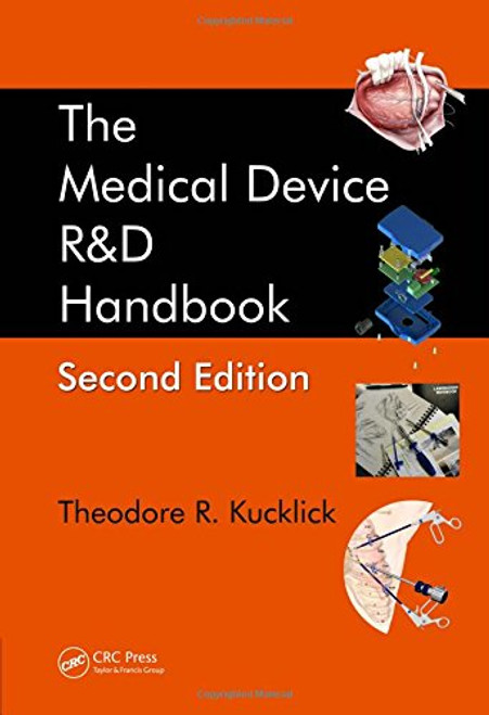 The Medical Device R&D Handbook, Second Edition