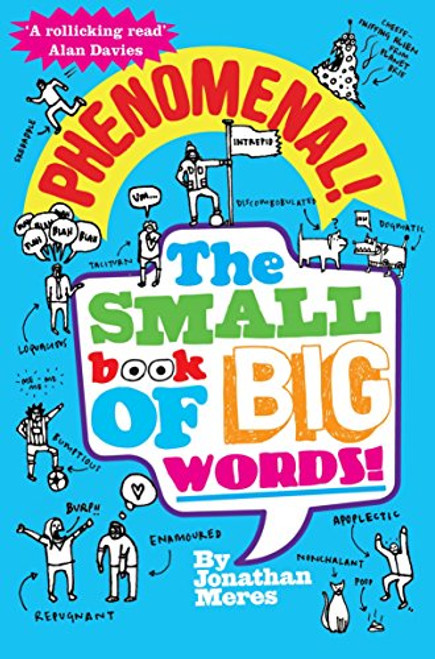 Phenomenal!: The Small Book of Big Words