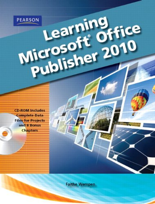 Learning Microsoft Office Publisher 2010, Student Edition
