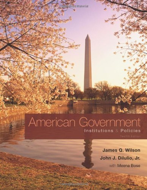 American Government: Institutions and Policies (Available Titles CourseMate) American Government: Institutions and Policies (Available Titles CourseMate)