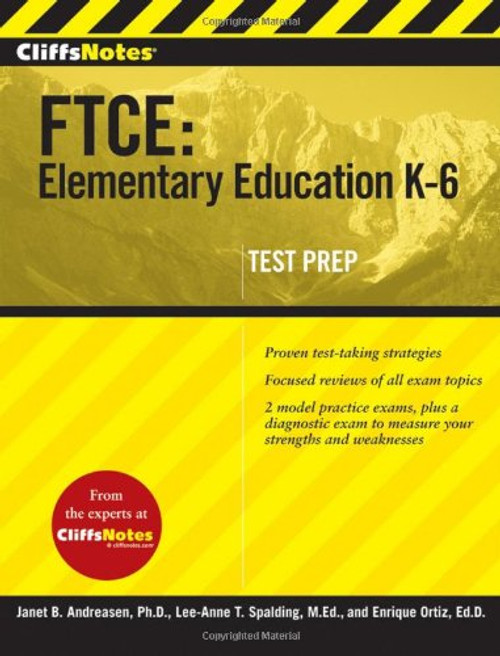 CliffsNotes FTCE: Elementary Education K-6 (CliffNotes)
