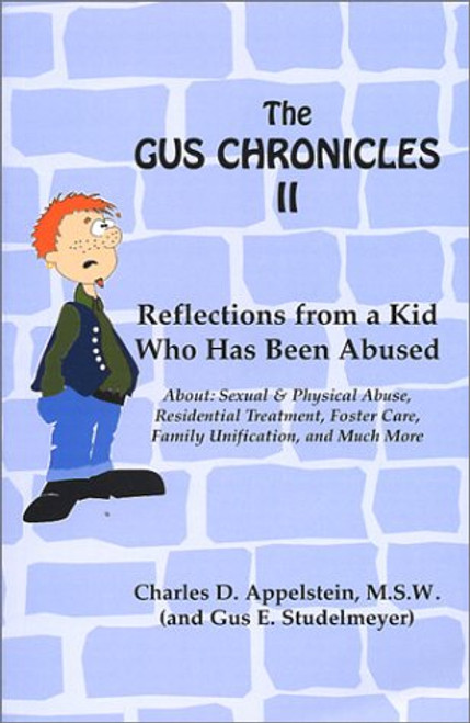 The Gus Chronicles II
