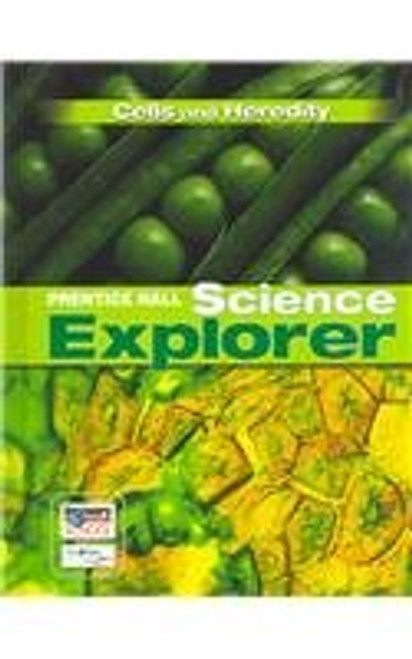 Cells and Heredity (Prentice Hall Science Explorer)
