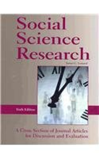 Social Science Research: A Cross Section of Journal Aritcles for Discussion and Evaluation Social Science Research: A Cross Section of Journal Aritcles for Discussion and Evaluation