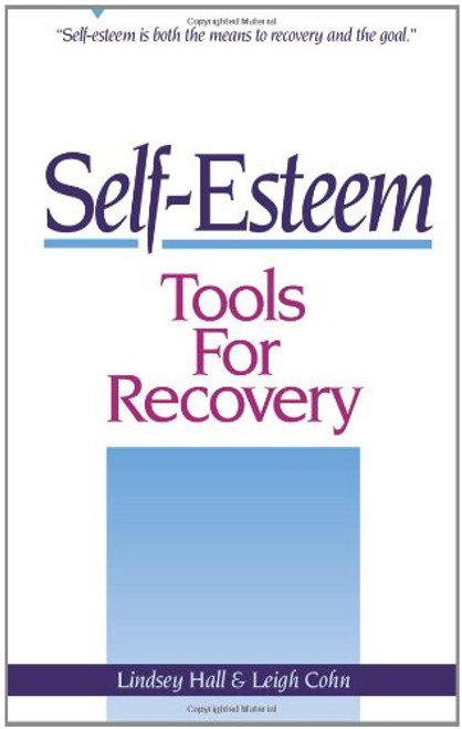 Self-Esteem Tools for Recovery