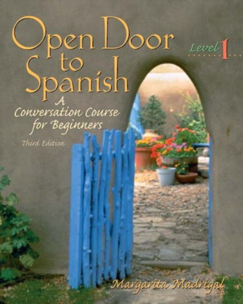 Open Door to Spanish: A Conversation Course for Beginners,  Level 1 (3rd Edition)
