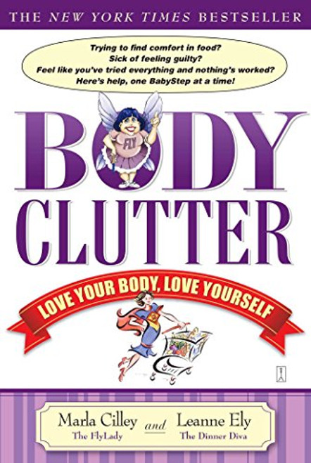 Body Clutter: Love Your Body, Love Yourself