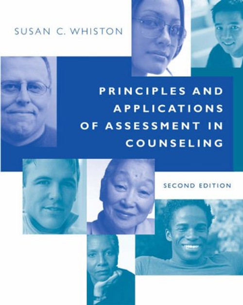 Principles and Applications of Assessment in Counseling