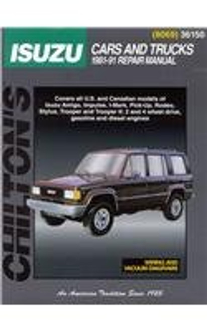 Isuzu: Cars and Trucks 1981-91 (Chilton's Total Car Care Repair Manual)
