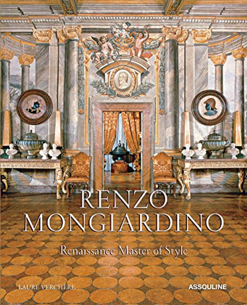 Renzo Mongiardino: Renaissance Master of Style (Classics)