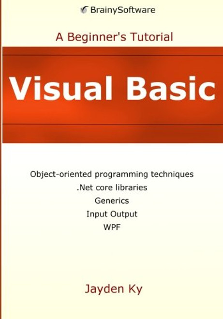 Visual Basic: A Beginner's Tutorial