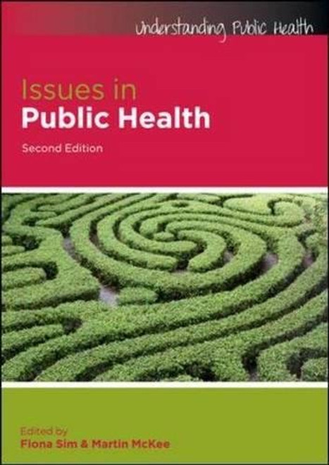 Issues in Public Health (Understanding Public Health)