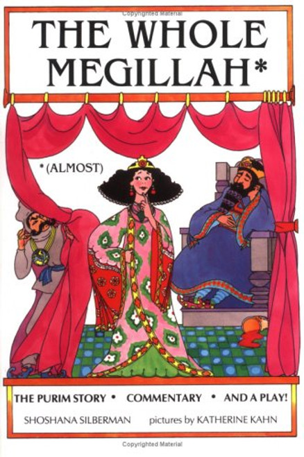 The Whole Megillah (Purim) (English and Hebrew Edition)
