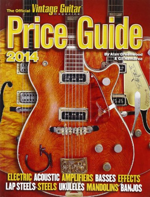 The Official Vintage Guitar Price Guide 2014 (Official Vintage Guitar Magazine Price Guide)