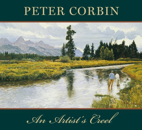 Peter Corbin: An Artist's Creel