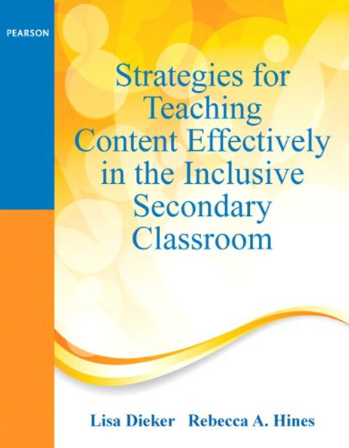Strategies for Teaching Content Effectively in the Inclusive Secondary Classroom (Pearson Professional Development)