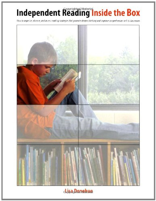 Independent Reading Inside the Box Independent Reading Inside the Box
