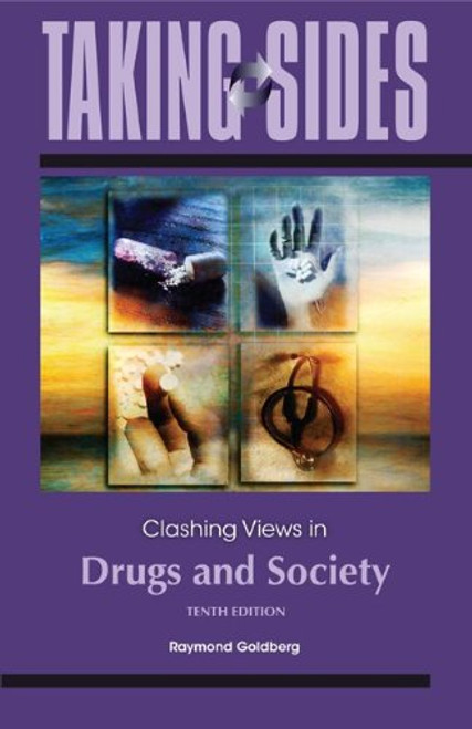 Taking Sides: Clashing Views in Drugs and Society