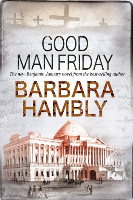Good Man Friday (A Benjamin January Mystery)