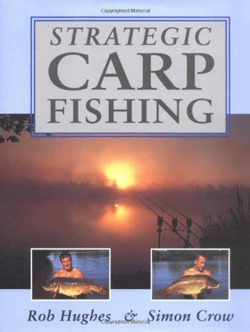 Strategic Carp Fishing
