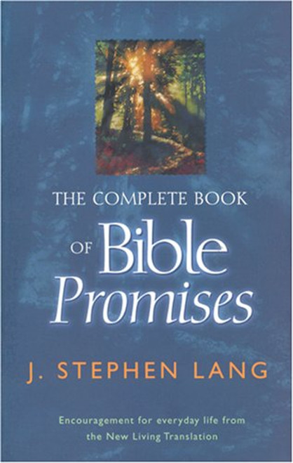 The Complete Book of Bible Promises The Complete Book of Bible Promises