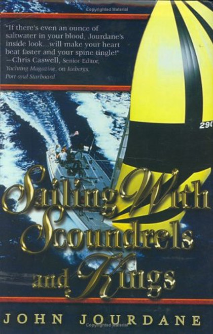 Sailing with Scoundrels and Kings