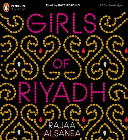 Girls of Riyadh: A Novel