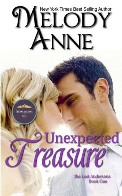 Unexpected Treasure: The Lost Andersons - Book One (Volume 1) Unexpected Treasure: The Lost Andersons - Book One (Volume 1)