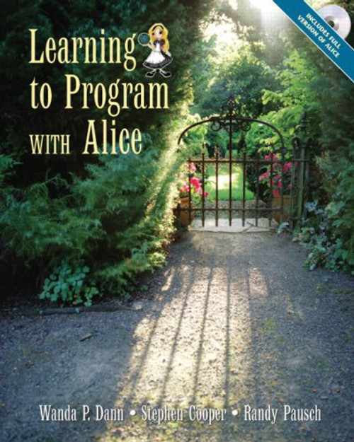 Learning to Program with Alice Learning to Program with Alice