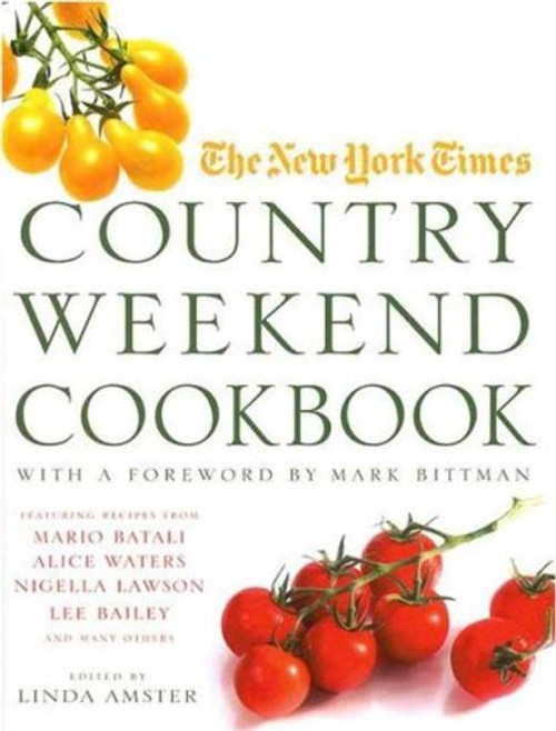 The New York Times Country Weekend Cookbook