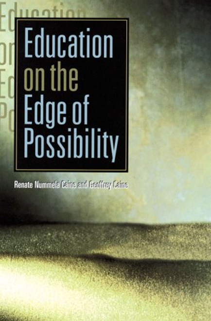 Education on the Edge of Possibility Education on the Edge of Possibility