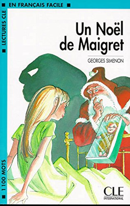 UN NOEL DE MAIGRET  EN FRANCAIS FACILE (French Edition)
